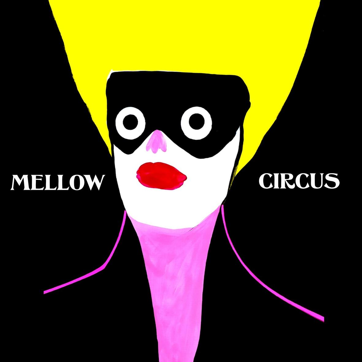 Mellow Circus Merch